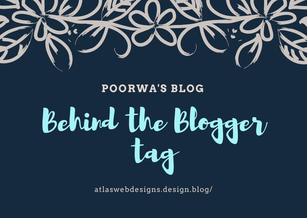 #Behind the Blogger