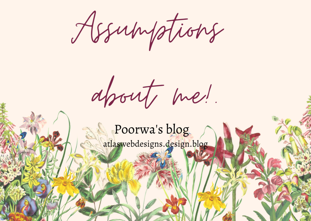 Assumptions About Me&nbsp;#2