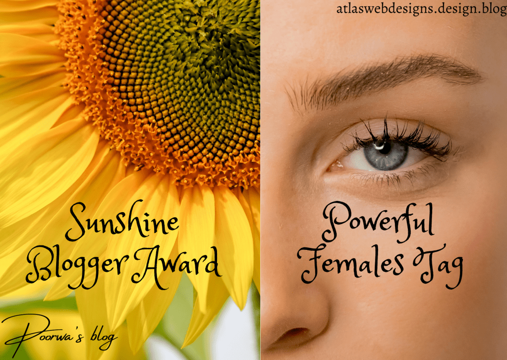 #Powerful Females | The Sunshine Blogger Award #4