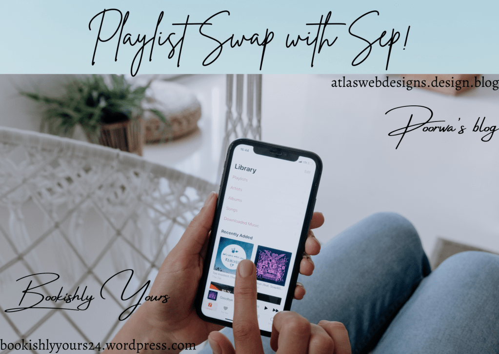 Playlist Swap With&nbsp;Sep!