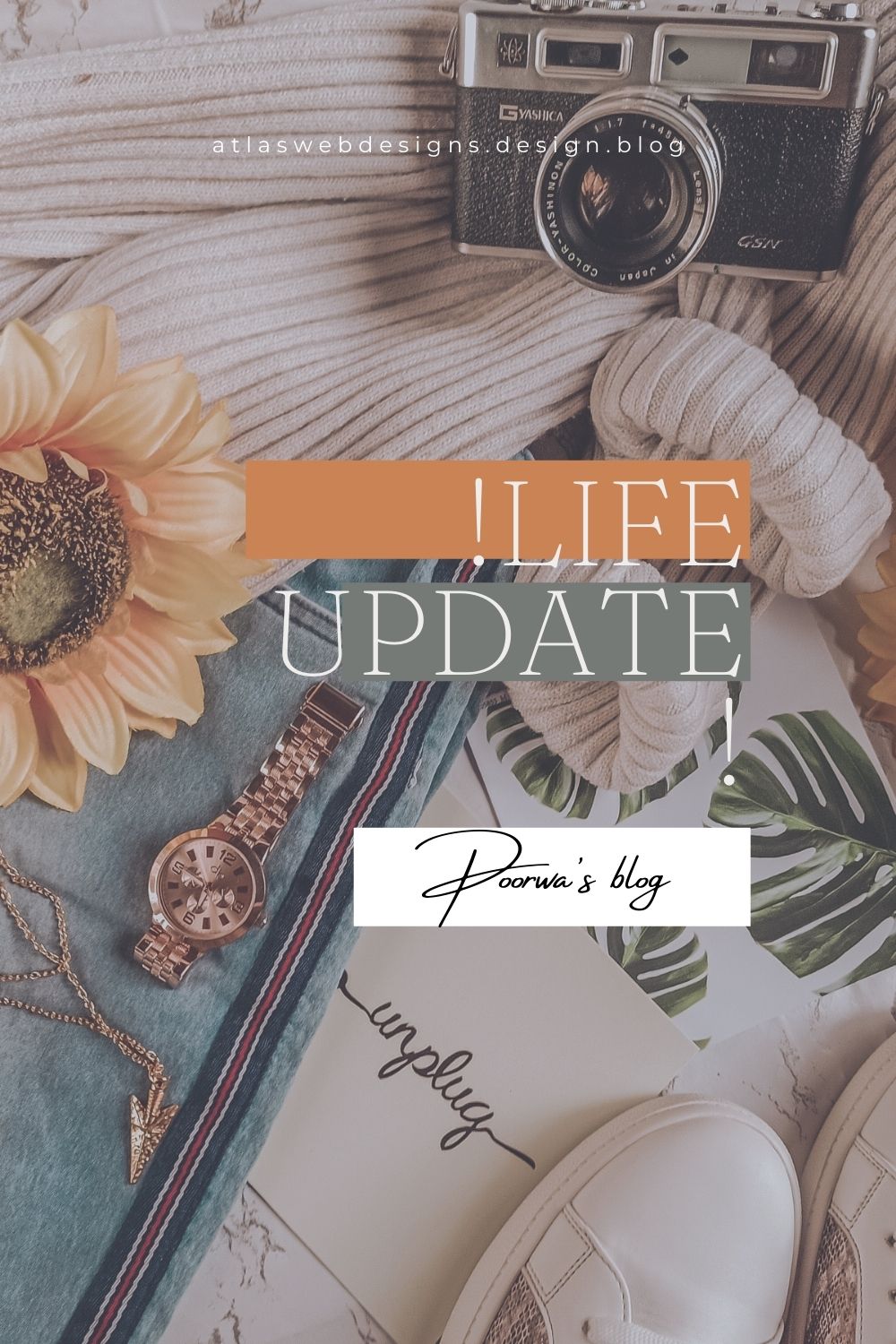 Life Update!