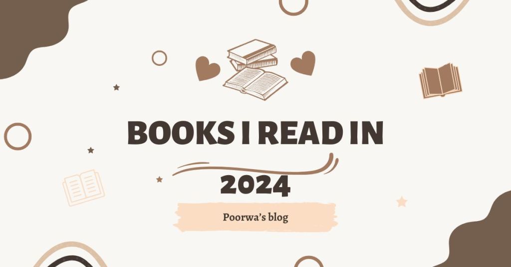Books I read in 2024 | Did I achieve my reading&nbsp;goals?